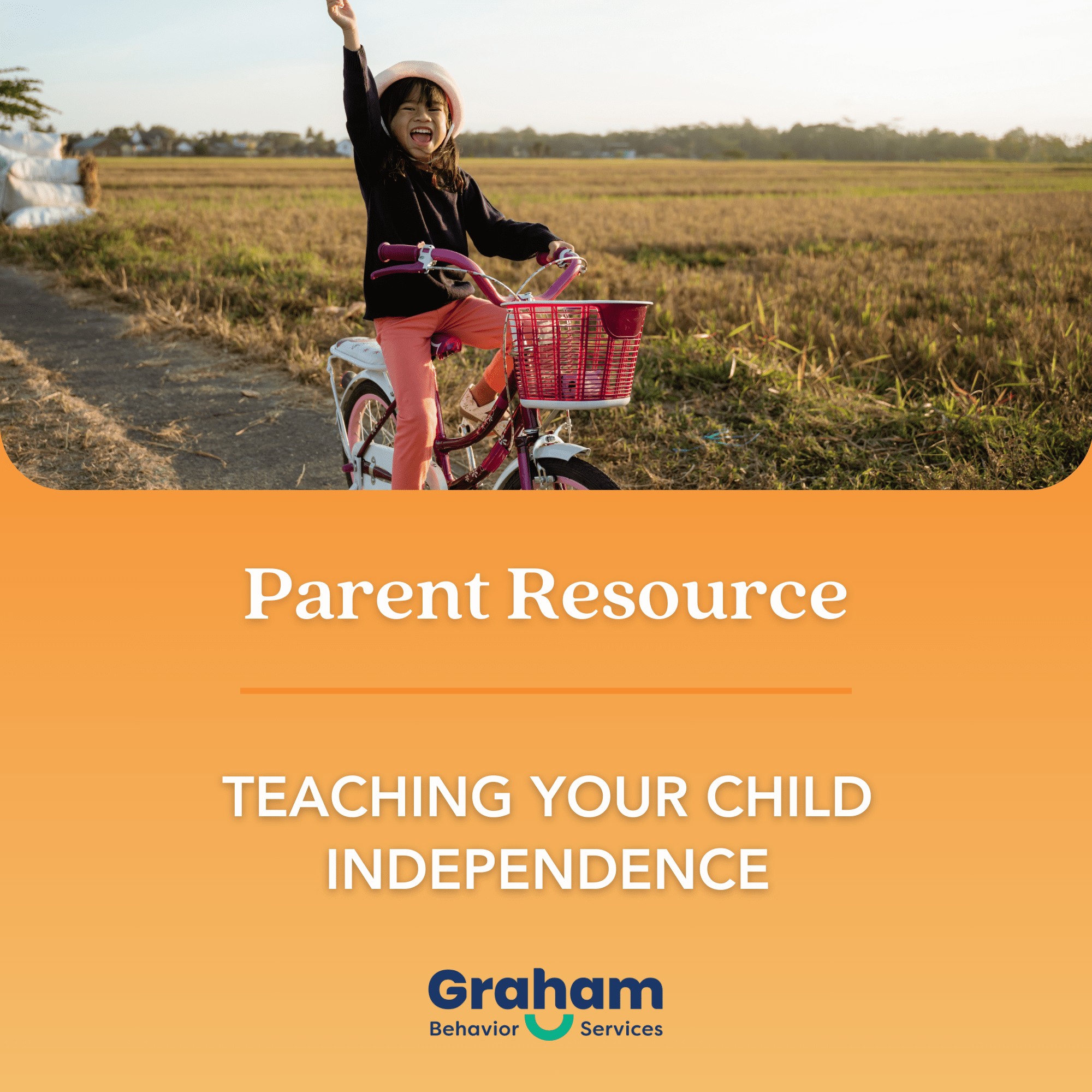 Teaching your child independence