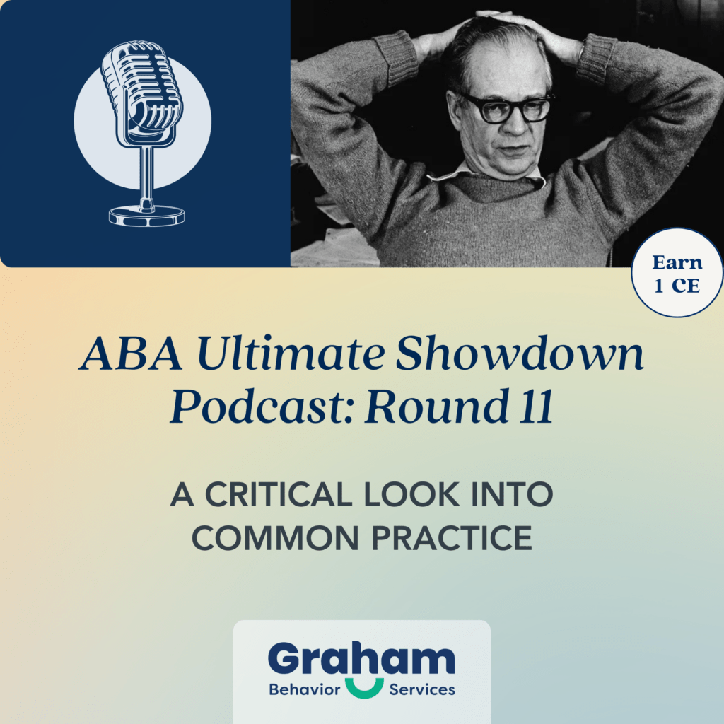 ABA Podcast - earn 1 CE for BCAB Certificants - a critical look into common practice