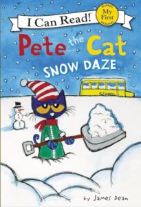 The cover artwork for "Pete the Cat Snow Daze", a winter book for kiddos!