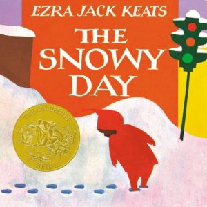 The cover image for "The Snowy Day" book by Ezra Jack Keats. A perfect book for winter books and crafts!